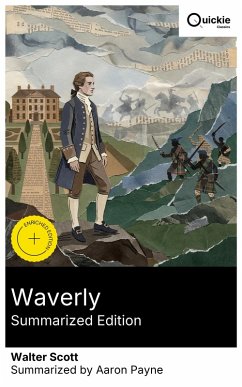 Waverly (Summarized Edition) (eBook, ePUB) - Scott, Walter