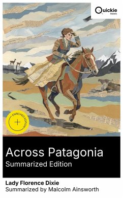 Cover Across Patagonia (Summarized Edition) (eBook, ePUB)