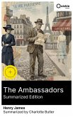 The Ambassadors (Summarized Edition) (eBook, ePUB)