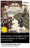 The History of England from the Accession of James II (Summarized Edition) (eBook, ePUB)