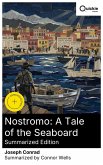 Nostromo: A Tale of the Seaboard (Summarized Edition) (eBook, ePUB)