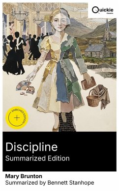 Discipline (Summarized Edition) (eBook, ePUB) - Brunton, Mary