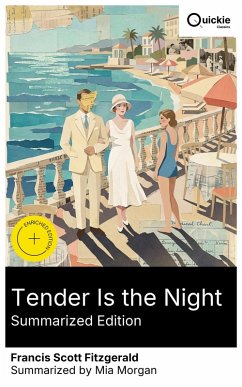 Cover Tender Is the Night (Summarized Edition) (eBook, ePUB)