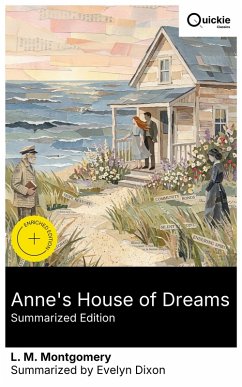 Anne's House of Dreams (Summarized Edition) (eBook, ePUB) - Montgomery, L. M.