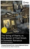The String of Pearls; or, The Barber of Fleet Street. A Domestic Romance (Summarized Edition) (eBook, ePUB)