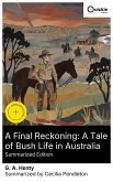 A Final Reckoning: A Tale of Bush Life in Australia (Summarized Edition) (eBook, ePUB)