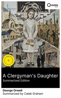Cover A Clergyman's Daughter (Summarized Edition) (eBook, ePUB)