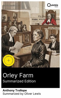 Cover Orley Farm (Summarized Edition) (eBook, ePUB)
