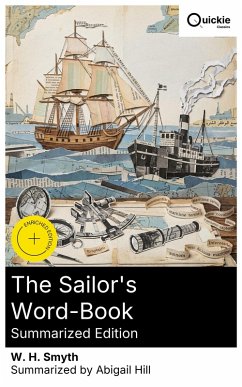 Cover The Sailor's Word-Book (Summarized Edition) (eBook, ePUB)