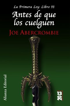 Antes de que los cuelguen (eBook, ePUB) - Abercrombie, Joe