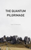 The Quantum Pilgrimage (eBook, ePUB)