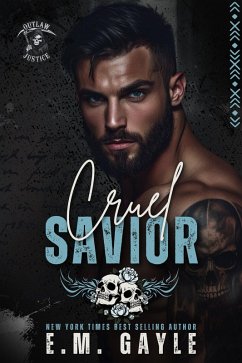 Cruel Savior (Outlaw Justice, #4) (eBook, ePUB) - Gayle, E. M.