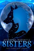 Southern Werewolf Sisters Complete Series (eBook, ePUB)