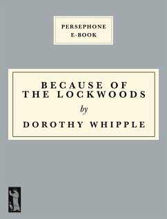 Because of the Lockwoods (eBook, ePUB) - Whipple, Dorothy