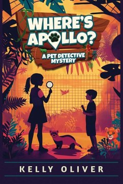 Cover Where's Apollo, A Fun-Filled Animal Mystery for Kids