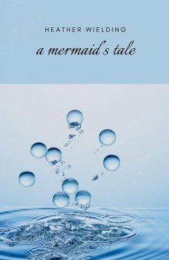 Cover A Mermaid's Tale