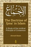 The Doctrine of Ijm¿¿ in Islam The Doctrine of Ijm¿¿ in Islam