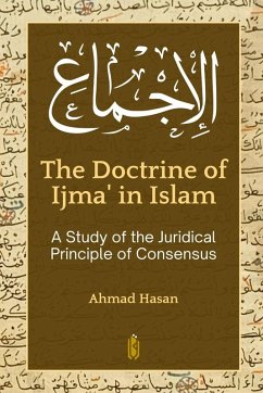 The Doctrine of Ijm¿¿ in Islam - Hasan, Ahmad The Doctrine of Ijm¿¿ in Islam - Hasan, Ahmad