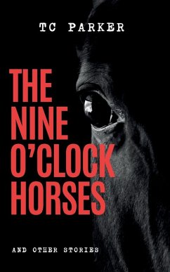 Cover The Nine O'Clock Horses & Other Stories