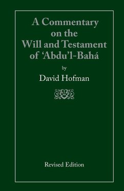 Cover A COMMENTARY ON THE WILL AND TESTAMENT OF 'ABDU'L-BAHÁ