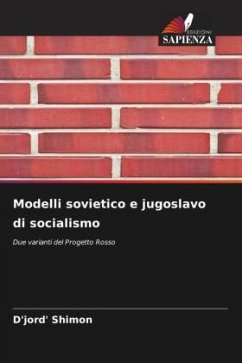 Modelli sovietico e jugoslavo di socialismo - Shimon, D'jord'