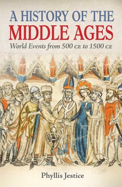 A History of the Middle Ages - Jestice, Phyllis