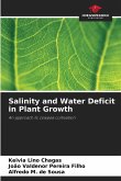 Salinity and Water Deficit in Plant Growth