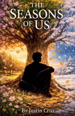 The Seasons Of Us - Cruz, Justin