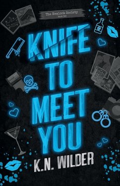 Knife To Meet You - Wilder, K. N