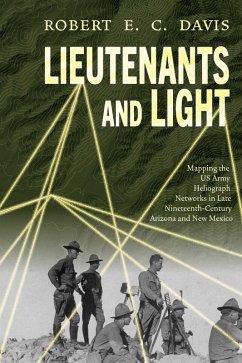 Lieutenants and Light - Davis, Robert E. C.