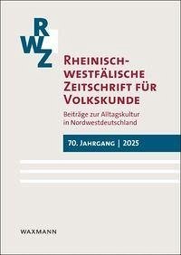 Cover Rheinisch-westfälische Zeitschrift für Volkskunde 70 (2025)