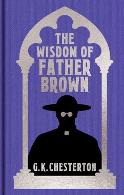 The Wisdom of Father Brown - Chesterton, G K