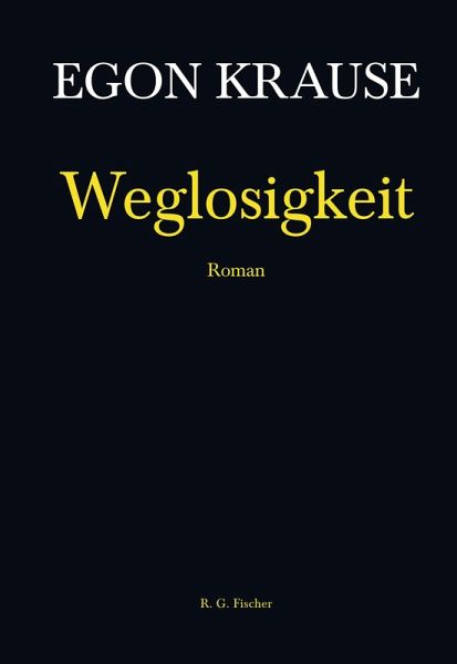 Weglosigkeit