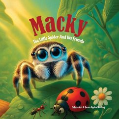 Macky The Little Spider and His Friends - Art, Takezo; Ogden Benting, Susan