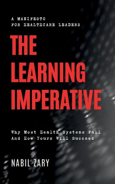 The Learning Imperative