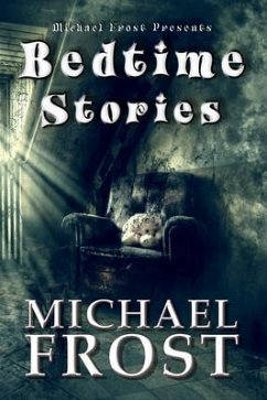 Bedtime Stories (eBook, ePUB) - Frost, Michael