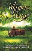Whispers on the Swing (eBook, ePUB)