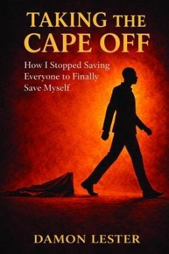Taking the Cape Off (eBook, ePUB) - Lester, Damon