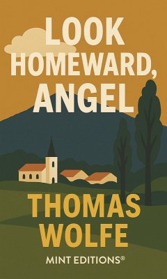 Cover Look Homeward, Angel (eBook, ePUB)