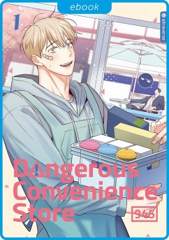 Dangerous Convenience Store 01 (eBook, ePUB)