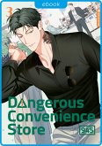 Dangerous Convenience Store 03 (eBook, ePUB)