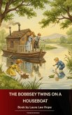 The Bobbsey Twins on a Houseboat (eBook, ePUB)