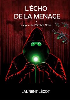 L'écho de la menace (eBook, ePUB)