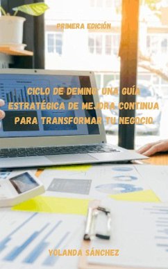 Cover Ciclo de Deming: Una guía para Transformar tu Negocio a Través de la Mejora Continua (eBook, ePUB)