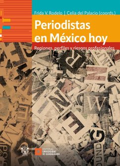Cover Periodistas en México hoy (eBook, ePUB)