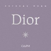 Dior. Legenda mody (MP3-Download)