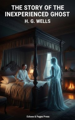 Cover The Story of the Inexperienced Ghost (eBook, ePUB)