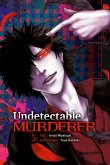 Undetectable Murderer, Band 05 (eBook, ePUB)