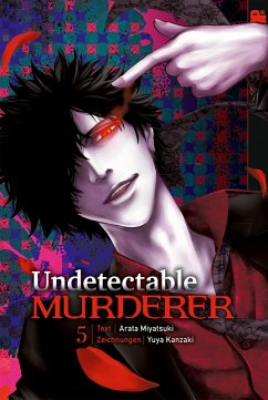 Undetectable Murderer, Band 05 (eBook, ePUB) - Arata, Miyatsuki