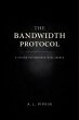 The Bandwidth Protocol: A System for... - Bild 1